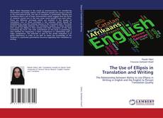 Copertina di The Use of Ellipsis in Translation and Writing