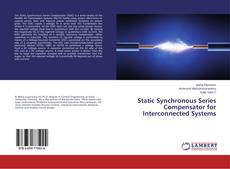 Buchcover von Static Synchronous Series Compensator for Interconnected Systems