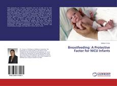 Copertina di Breastfeeding: A Protective Factor for NICU Infants