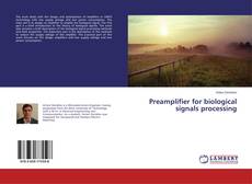 Copertina di Preamplifier for biological signals processing