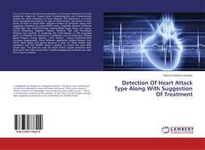 Copertina di Detection Of Heart Attack Type Along With Suggestion Of Treatment