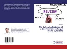 Buchcover von The Cultural Adaptation of a Questionnaire in Carpal Tunnel Syndrome