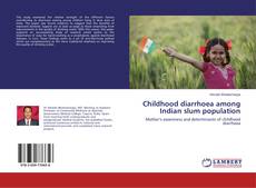 Copertina di Childhood diarrhoea among Indian slum population