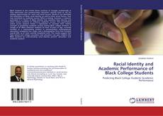 Copertina di Racial Identity and Academic Performance of Black College Students