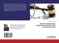 Buchcover von Medical Negligence Litigation Systems in UK and Saudi Arabia
