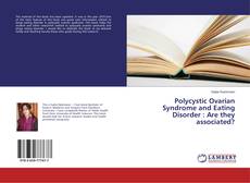 Copertina di Polycystic Ovarian Syndrome and Eating Disorder : Are they associated?