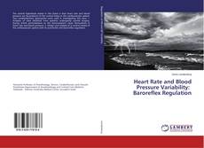 Copertina di Heart Rate and Blood Pressure Variability: Baroreflex Regulation