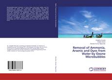 Copertina di Removal of Ammonia, Arsenic and Dyes from Water by Ozone Microbubbles