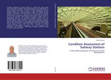 Copertina di Condition Assessment of Subway Stations