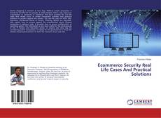 Copertina di Ecommerce Security Real Life Cases And Practical Solutions