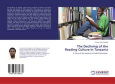 Copertina di The Declining of the Reading Culture in Tanzania