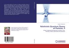 Buchcover von Relativistic Quantum Theory of Particles. II