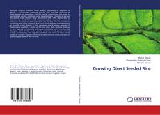 Couverture de Growing Direct Seeded Rice