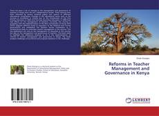 Copertina di Reforms in Teacher Management and Governance in Kenya
