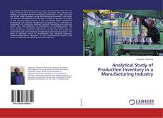 Copertina di Analytical Study of Production Inventory in a Manufacturing Industry