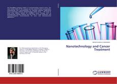 Copertina di Nanotechnology and Cancer Treatment