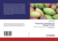 Copertina di Production and Export of Mango in India