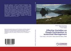 Buchcover von Effective Variables on People Participation in watershed Management