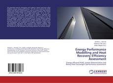 Buchcover von Energy Performance Modelling and Heat Recovery Efficiency Assessment