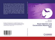 Copertina di Roost Selection and Conservation Measures of Bats