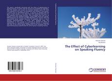 Buchcover von The Effect of Cyberlearning on Speaking Fluency