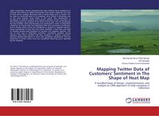 Copertina di Mapping Twitter Data of Customers' Sentiment in The Shape of Heat Map