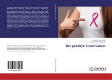 Buchcover von The goodbye Breast Cancer