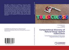 Copertina di Computational discovery of Natural Drugs against Tuberculosis