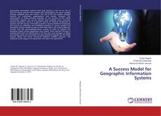 Buchcover von A Success Model for Geographic Information Systems