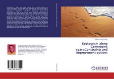 Buchcover von Ecotourism along Cameroon's coast:Constraints and improvement options