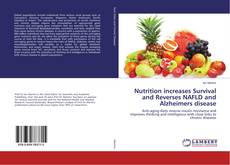 Copertina di Nutrition increases Survival and Reverses NAFLD and Alzheimers disease