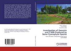 Buchcover von Investigation of Geosmin and 2-MIB Produced by Some Cyanophyta Species
