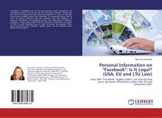 Buchcover von Personal Information on "Facebook": Is It Legal? (USA, EU and LTU Law)