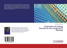 Buchcover von Evaluation of Library Services:A case study of IIT Roorkee