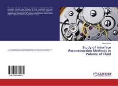 Buchcover von Study of Interface Reconstruction Methods in Volume of Fluid