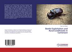 Buchcover von Beetle Exploitation and Rural Livelihoods in Cameroon