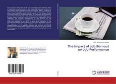 Buchcover von The Impact of Job Burnout on Job Performance