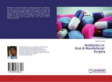 Buchcover von Antibiotics in Oral & Maxillofacial Surgery