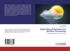 Buchcover von Hybrid Neural Networks for Weather Forecasting