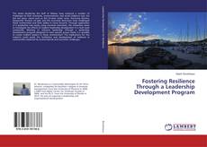 Buchcover von Fostering Resilience Through a Leadership Development Program