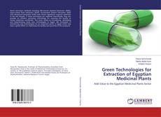 Copertina di Green Technologies for Extraction of Egyptian Medicinal Plants