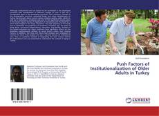Buchcover von Push Factors of Institutionalization of Older Adults in Turkey