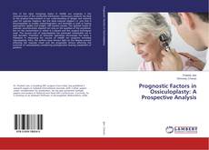Buchcover von Prognostic Factors in Ossiculoplasty: A Prospective Analysis