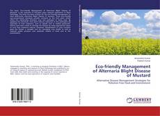 Bookcover of Eco-friendly Management of Alternaria Blight Disease of Mustard