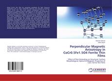 Buchcover von Perpendicular Magnetic Anisotropy in CoCr0.5Fe1.5O4 Ferrite Thin Films