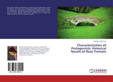 Buchcover von Characterization of Protagonists: Historical Novels of Rose Tremain