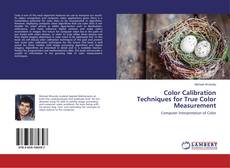 Buchcover von Color Calibration Techniques for True Color Measurement