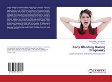 Buchcover von Early Bleeding During Pregnancy