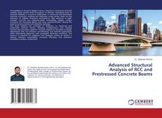 Portada del libro de Advanced Structural Analysis of RCC and Prestressed Concrete Beams