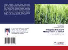 Buchcover von Integrated Nutrient Management In Wheat